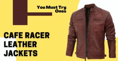 Best Cafe Racer Leather Jackets