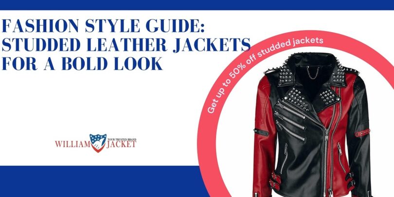 Fashion Style Guide Studded Leather Jackets for a Bold Look