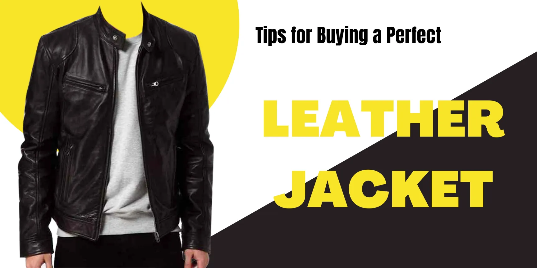 Tips for Buying a Perfect Leather Jacket - Infographic | William Jacket