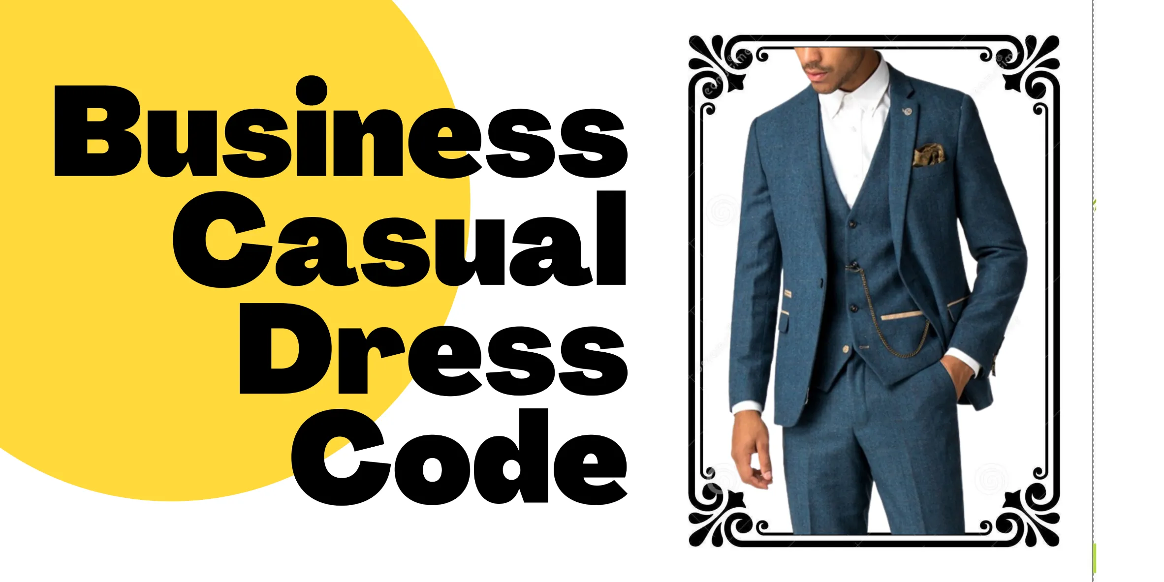 What is the Business Casual Dress Code for Men? | William Jacket Blog