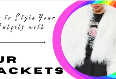 How to Style Your Outfits with Best Fur Jackets