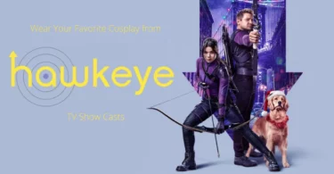 Wear Your Favorite Cosplay from Hawkeye TV Show Casts