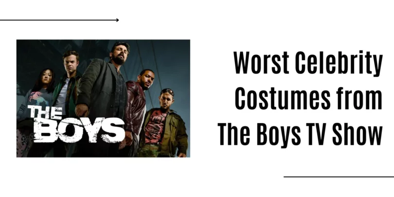 Worst Celebrity Costumes from The Boys TV Show
