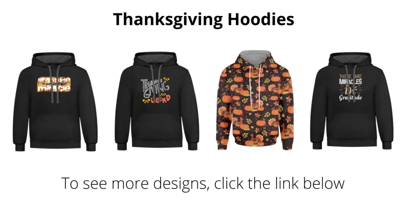 Thanksgiving Hoodies