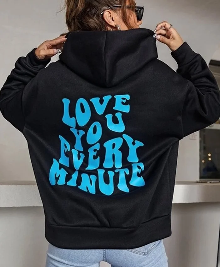 Love You Every Minute Hoodie For Sale   William Jacket