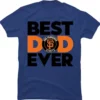 San Francisco Giants Best Dad Ever Shirt For Sale