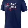 Shop Minnesota Twins Take October Shirt On Sale